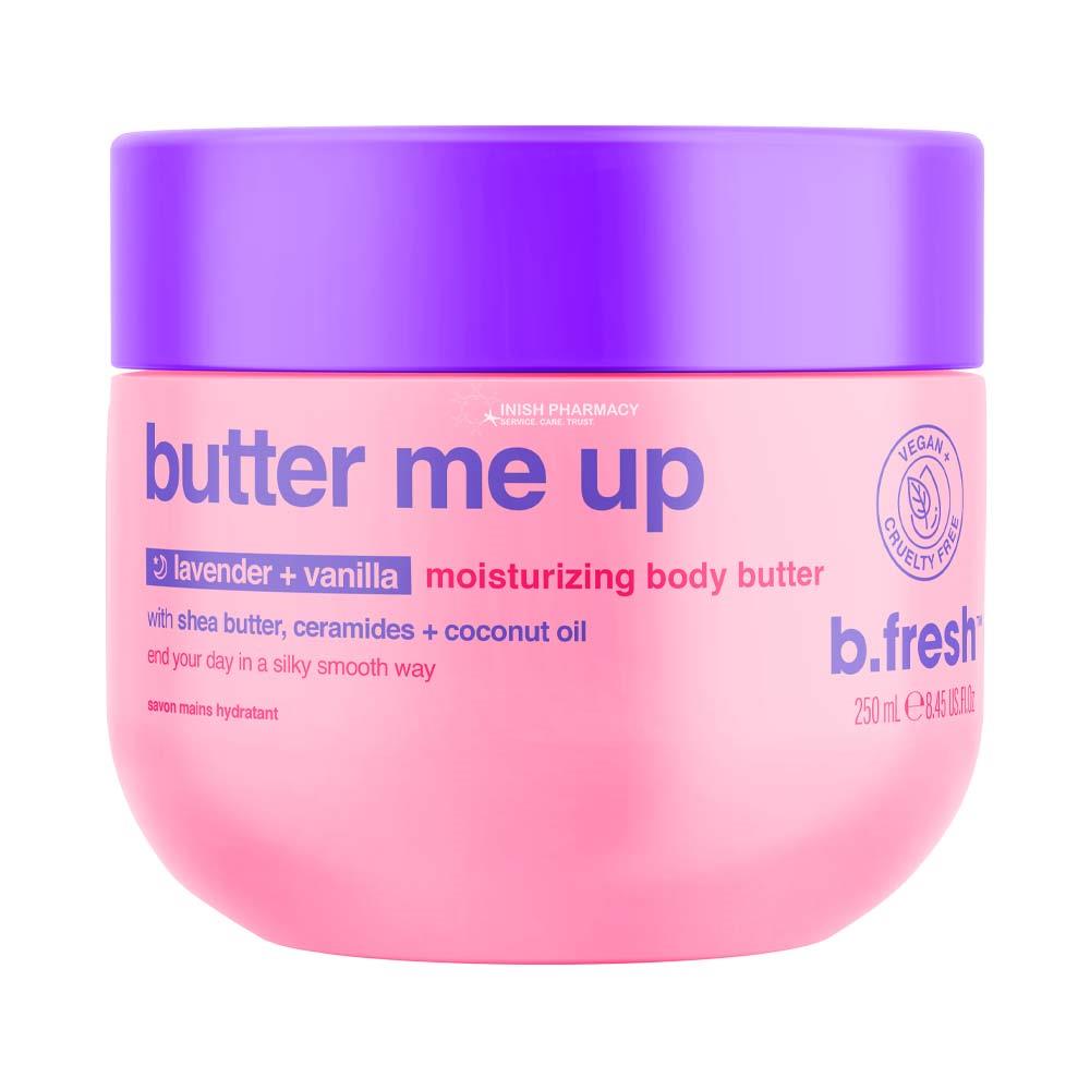 B.Fresh Butter Me Up - Moisturising Body Butter 250ml