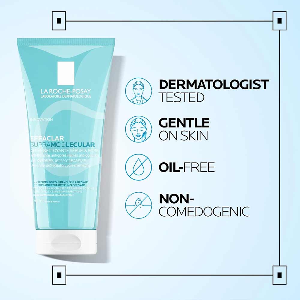 La Roche Posay Effaclar Supramolecular Oil & Pores Jelly Cleanser 200ml