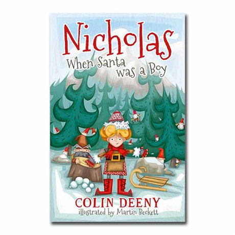 Nicholas When Santa was a Boy Book by ColinDeeny